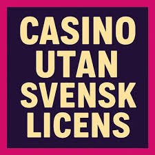 Bästa Utländska Casinon Utan Svensk Licens En Guide till Spelglädje